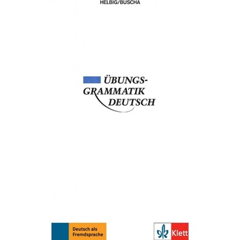 ÜbungsGrammatik Deutsch - Gerhard Helbig, Joachim Buscha