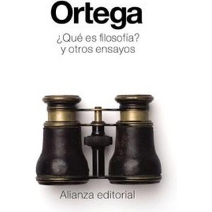 ¿Qué es filosofía? y otros ensayos | JOSE ORTEGA Y GASSET (2015)
