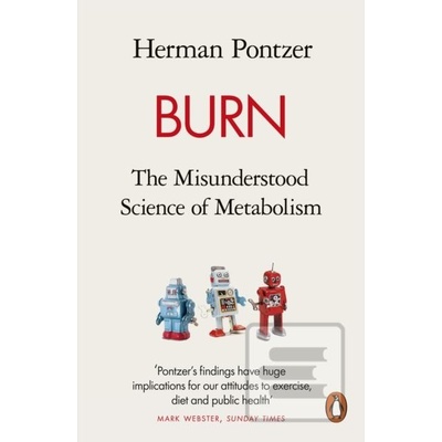 Herman Pontzer - Burn