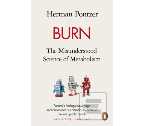 Herman Pontzer - Burn
