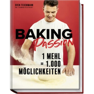 Baking Passion | Sven Teichmann, Hubertus Schüler (2024)