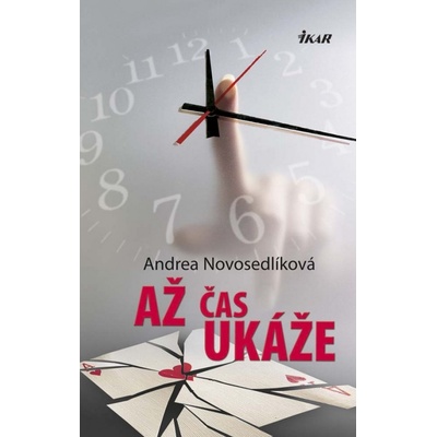 Až čas ukáže - Andrea Novosedlíková
