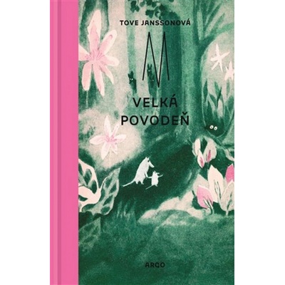 Velká povodeň - Janssonová Tove