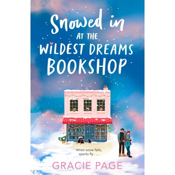 Snowed in at the Wildest Dreams Bookshop | Gracie Page