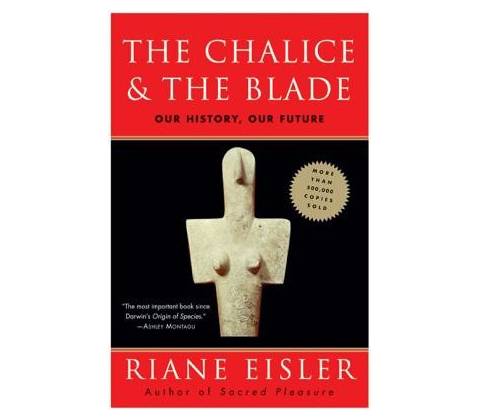 Chalice and the Blade