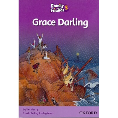 Family and Friends 5 Grace Darling