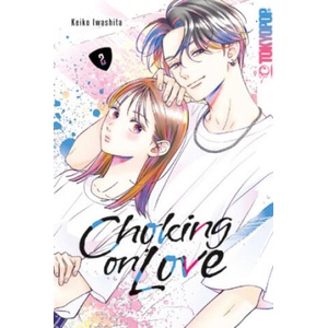Choking on Love 02 | Keiko Iwashita, Constanze Thede (2025)