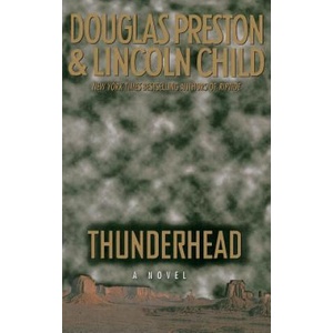 Thunderhead | Douglas J. Preston, Lincoln Child (1998)