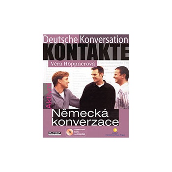 KONTAKTE - Deutsche Konversation - Aktivní německá konverzace