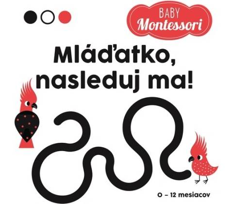 Mláďatko nasleduj ma!
