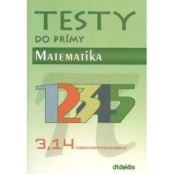 Testy do prímy Matematika