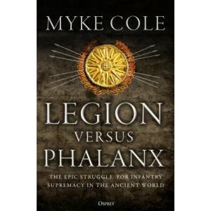 Legion versus Phalanx (ISBN: 9781472841124)