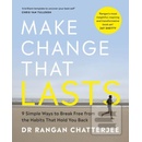 Make Change That Lasts - Rangan Chatterjee