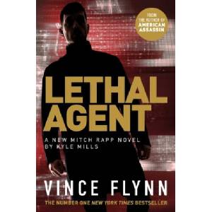 Lethal Agent | Vince Flynn (ISBN: 9781471170744)