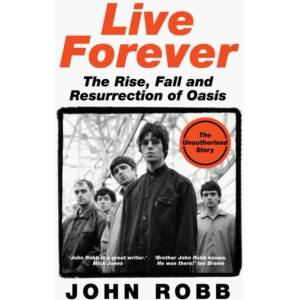 Live Forever | John Robb (ISBN: 9780008760960)