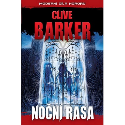 Noční rasa - Clive Barker