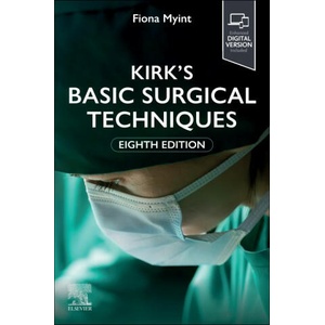 Kirk's Basic Surgical Techniques | Fiona Myint (2024)