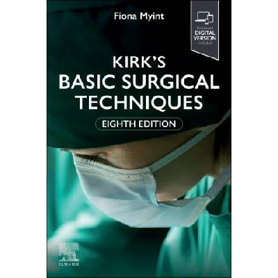 Kirk's Basic Surgical Techniques