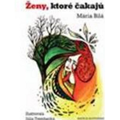 Ženy, ktoré čakajú