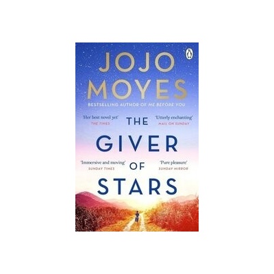 The Giver of Stars : Fall in love with the enchanting Sunday Times bestseller from the author of Me Before You - Jojo Moyesová