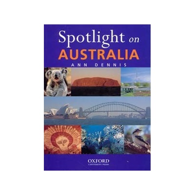 SPOTLIGHT ON AUSTRALIA - DENIS, A.