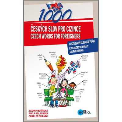 1000 Czech Words for Foreigners Charles du Parc, Zuzana Bušíková