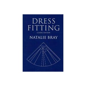 Dress Fitting - Basic Principles and Practice (Classic Edition) | Natalie Bray (ISBN: 9780632064991)