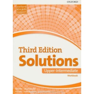 Solutions: Upper-Intermediate: Workbook | Tim Falla, Paul A. Davies (ISBN: 9780194506519)