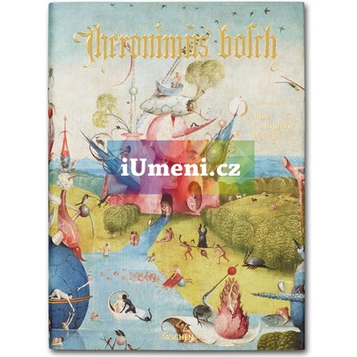 Hieronymus Bosch. The complete works Fischer Stefan