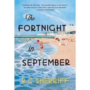 The Fortnight in September | R. C. Sherriff (2021)
