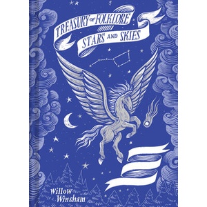 Treasury of Folklore: Stars and Skies (ISBN: 9781849947749)