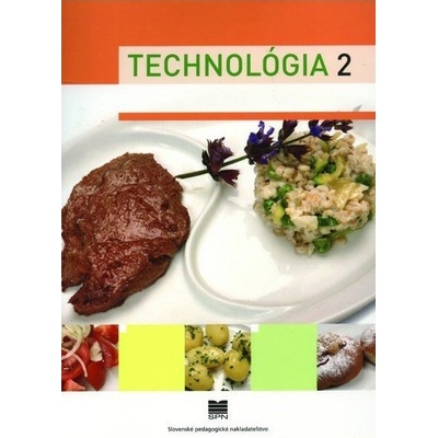 Technológia 2 (pre ŠO kuchár)