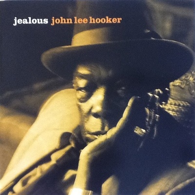 HOOKER JOHN LEE: JEALOUS CD