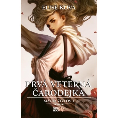 Prvá veterná čarodejka - Elise Kova