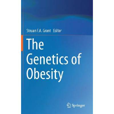 Genetics of Obesity | Struan F. A. Grant