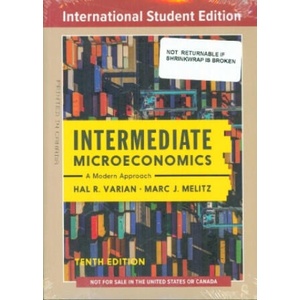 Intermediate Microeconomics - A Modern Approach | Hal R. Varian, Marc Melitz (ISBN: 9781324034308)