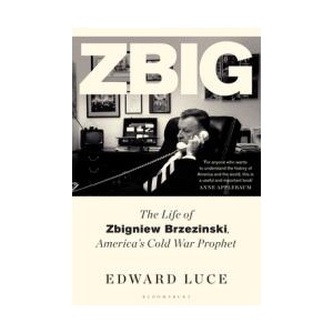 Zbig | Edward Luce (ISBN: 9781526637840)