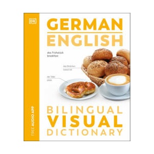 German English Bilingual Visual Dictionary (ISBN: 9780241665121)