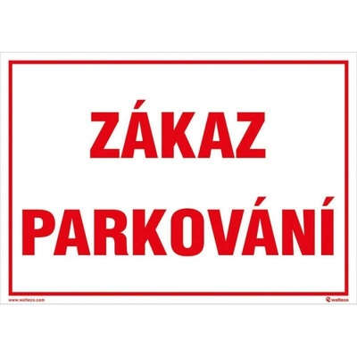 Plast zákaz parkování, Materiál plast, formát A4, K přišroubování