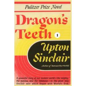 Dragon's Teeth I | Upton Sinclair (2001)