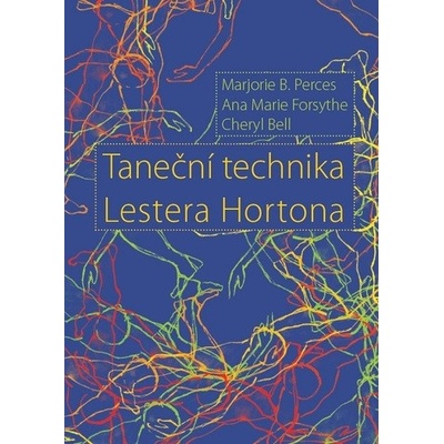 Taneční technika Lestera Hortona - Marjorie B. Perces