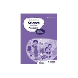 Cambridge Primary Science Workbook 3 Second Edition | Deborah Herridge, Helen Lewis, Tara Lievesley, Andrea Mapplebeck, Hellen Ward (ISBN: 9781398301498)
