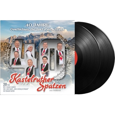 Kastelruther Spatzen - 40 Jahre - Geschichten, Die Das Leben Schreibt (2 LP) (0602455460714)