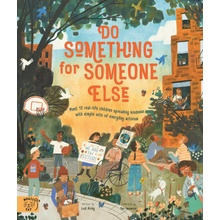 Do Something for Someone Else