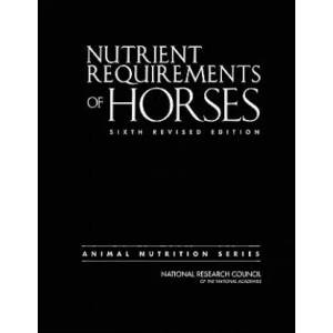 Nutrient Requirements of Horses | Committee on Nutrient Requirements of Ho (ISBN: 9780309102124)