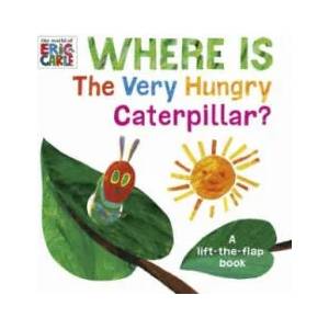 Where is the Very Hungry Caterpillar? | Eric Carle (ISBN: 9780141374352)