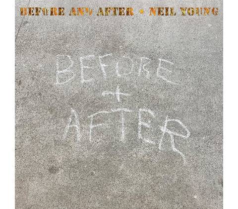 YOUNG, NEIL - BEFORE AND AFTER CD