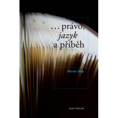 Právo, jazyk a příběh