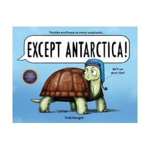 Except Antarctica | Sturgell, Todd (ISBN: 9781728233260)