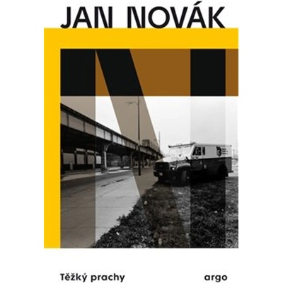 Těžký prachy - Jan Novák